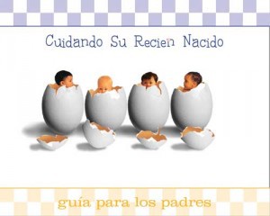 Caring for Your Newborn - Español Caring for Your Newborn - Español